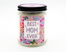 Load image into Gallery viewer, Best mom ever candle