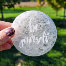 Load image into Gallery viewer, "Be Youself" Selenite Charging Plate - 3 inch