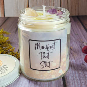 Manifest That Shit Soy Wax Candle (Sage and Citrus) - 9 oz